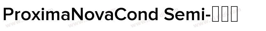 ProximaNovaCond Semi字体转换